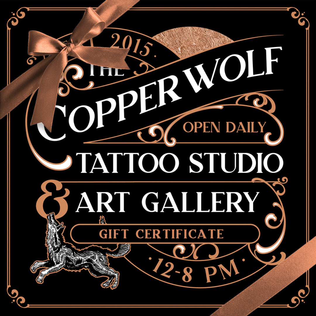 Tattoo Gift Certificate - The Copper Wolf